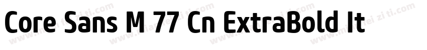 Core Sans M 77 Cn ExtraBold Italic字体转换